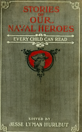 Stories of Our Naval Heroes