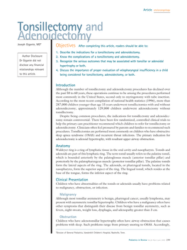 Tonsillectomy and Adenoidectomy Joseph Gigante, MD* Objectives After Completing This Article, Readers Should Be Able To: 1