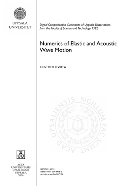 Numerics of Elastic and Acoustic Wave Motion