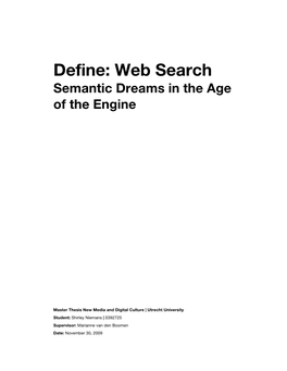 Define: Web Search Semantic Dreams in the Age of the Engine