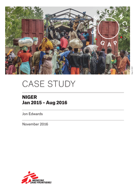 CASE STUDY Jan 2015– Augjan 2016 NIGER November 2016 Jon Edwards