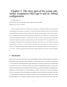 Chapter 3: the Slow Spin of the Young Sub- Stellar Companion GQ Lupi B and Its Orbital Conﬁguration