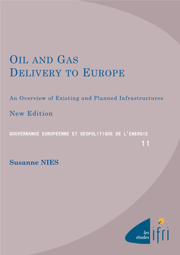 Oil and Gas Delivery to Europe