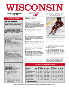 WISCONSIN Women’S Hockey Release Athletic Communications • Contact: Adam Augustine Office: (608) 262-2255 • Cell: (608) 215-4391 Feb