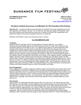 Sundance Institute Announces Jury Members for 2013 Sundance Film Festival