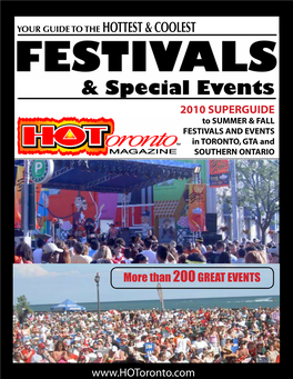 2010 SUPERGUIDE to SUMMER & FALL FESTIVALS and EVENTS in TORONTO, GTA and SOUTHERN ONTARIO