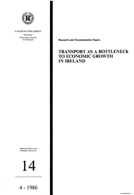 Transport As a Bottleneck to Economic, Growth in Ireland