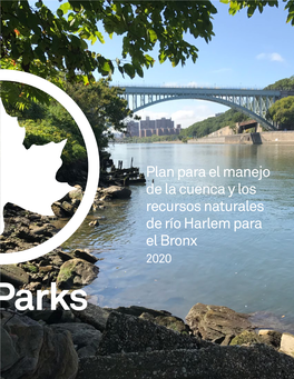 Plan Para El Manejo De La Cuenca Y Los Recursos Naturales De Río Harlem Para El Bronx