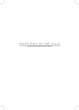 SEVEN DAYS at the CECIL Bibliotheca Alexandrina Cataloging-In-Publication Data