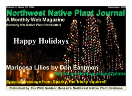 Northwest Native Plant Journal a Monthly Web Magazine (Formerly NW Native Plant Newsletter)