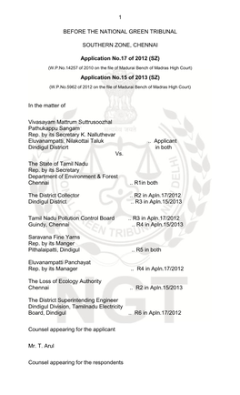 1 BEFORE the NATIONAL GREEN TRIBUNAL SOUTHERN ZONE, CHENNAI Application No.17 of 2012 (SZ) Application No.15 of 2013 (SZ) In