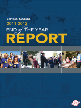 Cypress College 2011-2012 End of the Year Report