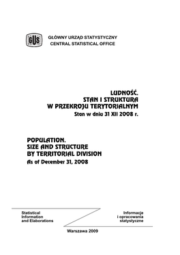 Population. Size and Structure by Territorial Division Ludność. Stan I Struktura W Przekroju Terytorialnym