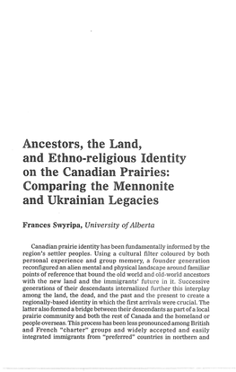 Ancestors, the Land, on the Canadian Prairies