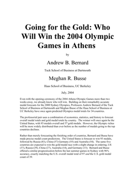 Who Will Win the 2004 Olympic Games in Athens