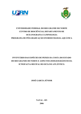 Universidade Federal Do Rio Grande Do Norte Centro De Biociências, Departamento De Oceanografia E Limnologia Programa De Pós-Graduação Em Bioecologia Aquática