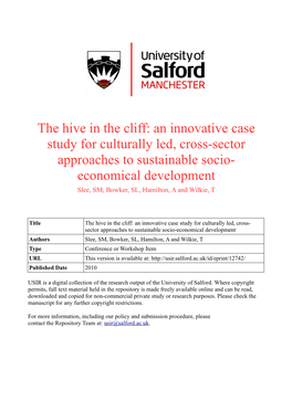 The Hive in the Cliff: an Innovative Case Study for Culturally Led, Cross