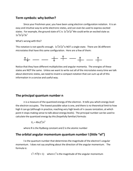 Term Symbols: Why Bother? the Principal Quantum Number N The