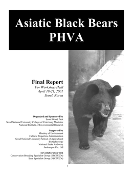 1. Asiatic Black Bear PHVA