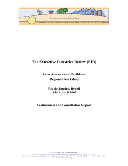 Latin America and Caribbean Regional Workshop Rio De Janeiro, Brazil 15-19 April 2002 Testimonials and Consultation Report