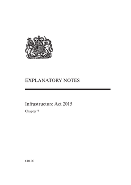 EXPLANATORY NOTES Infrastructure Act 2015