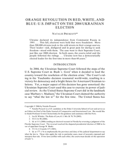 Orange Revolution in Red, White, and Blue: U.S. Impact on the 2004 Ukrainian Election