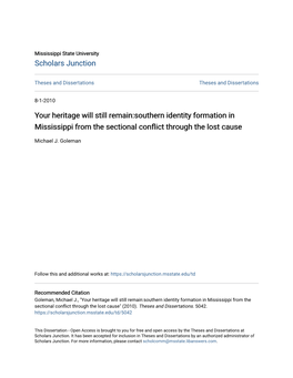 Your Heritage Will Still Remain:Southern Identity Formation in Mississippi from the Sectional Conflict Through the Lost Cause