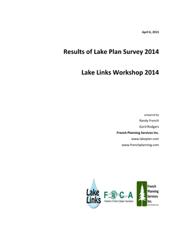 Results of Lake Plan Survey 2014 Lake Links Workshop 2014