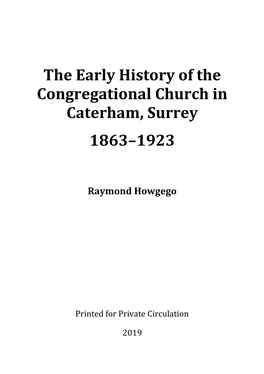 The Early History of the Congregational Church in Caterham, Surrey 1863–1923