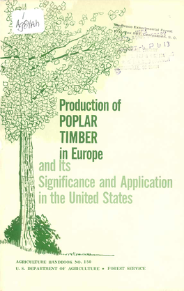 Production of POPLAR TIMBER , in Europe and Its Significance And