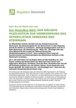 Der Regiobus NEU: DER NÄCHSTE PUZZLESTEIN ZUR VERBESSERUNG DES ÖFFENTLICHEN VERKEHRS DER STEIRMARK