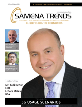 Samena Trends Exclusively for Samena Telecommunications Council's Members Building Digital Economies