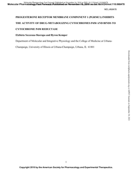 Progesterone Receptor Membrane Component 1 (Pgrmc1) Inhibits the Activity of Drug-Metabolizing Cytochromes P450 and Binds To