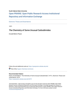 The Chemistry of Some Unusual Carbodiimides