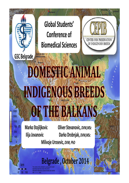 Belgrade , October 2014 Global Students' Conference of Biomedical Sciences