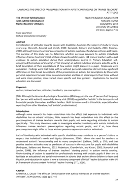 THE EFFECT of FAMILIARISATION with AUTISTIC INDIVIDUALS on TRAINEE TEACHERS' ATTITUDES Citation Lawrence, C