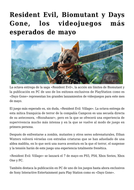 Resident Evil, Biomutant Y Days Gone, Los Videojuegos Más Esperados De Mayo