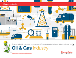 Integrated Informatics and Chromatography Software Solutions for the Oil & Gas Industry