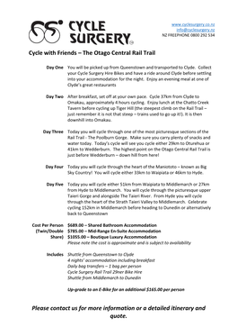 Cycle with Friends – the Otago Central Rail Trail Please Contact Us