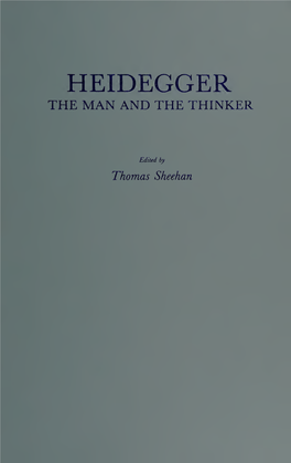 Heidegger, the Man and the Thinker