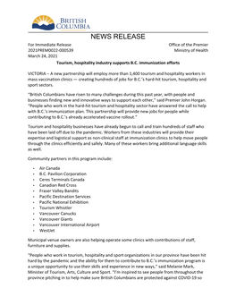 NEWS RELEASE for Immediate Release Office of the Premier 2021PREM0022-000539 Ministry of Health March 24, 2021 Tourism, Hospitality Industry Supports B.C