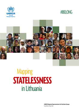 Mapping in Lithuania Has Been Conducted by an Independent Consultant, Ms