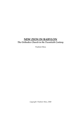 NEW ZION in BABYLON the Orthodox Church in the Twentieth Century