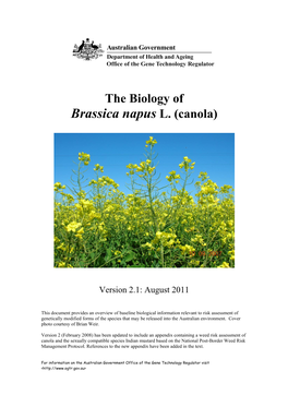 The Biology of Brassica Napus L. (Canola)