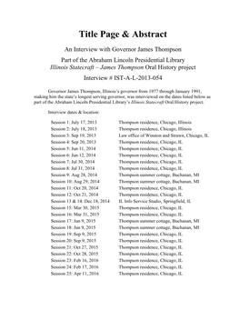 James Thompson Part of the Abraham Lincoln Presidential Library Illinois Statecraft – James Thompson Oral History Project Interview # IST-A-L-2013-054