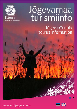 Jõgevamaa Turismiinfo Jõgeva County Tourist Information