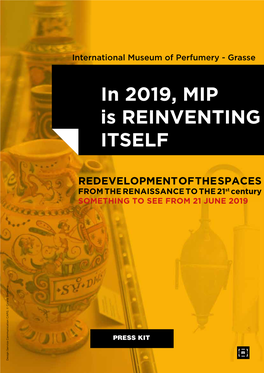 In 2019, MIP Is REINVENTING ITSELF