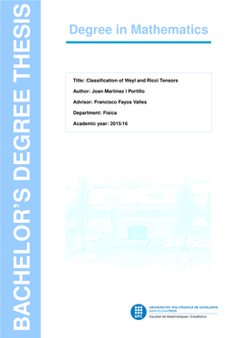 Classification of Weyl and Ricci Tensors