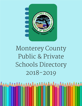 Monterey County Public & Private Schools Directory 2018-2019