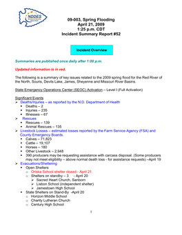 09-003, Spring Flooding April 21, 2009 1:25 P.M. CDT Incident Summary Report #52